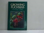 Jennings K. & V. Miller - Growing fuchsias