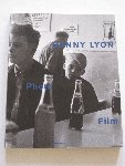Danny Lyon - Danny Lyon - Photo Film 1959-1990