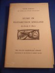 Mason, Dorothy E. - Music in Elizabethan England. Folger booklet on Tudor and Stuart civilization