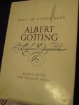 Beck, Hanno - Albert Götting ; Der Mahler + Graphieker, Ausschnitt aus seinem Werk  ( Gesigneerd)