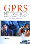 Sanders, Geoff / Thorens, Lionel / Reisky, Manfred / Rulik, Oliver / Deylitz, Stefan - GPRS Networks
