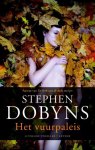 Stephen Dobyns - Het vuurpaleis