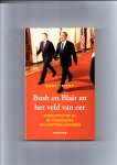 Tromp, Bart - Bush en Blair en het veld van eer / wreldpolitiek en verdediging van westerse waarden