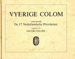 Aertsen, Jacob Colom op 't Water (oorspr.) - Vyerige colom/verthonende De 17 Nederlandsche Provintien