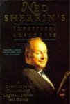 Ned Sherrin - Ned Sherrin's Theatrical Anecdotes A Connoisseur's Collection Of Legends, Stories And Gossip