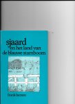 Herzen, Frank - Sjaard en het land v.d. blauwe stamboom / druk 1