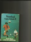 Muller, Lex/ Bep van Houdt - Voetbal van A tot Z