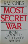 Jones, R.V. - Most Secret War, British Intelligence 1939-1945