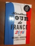 Boogerd, Michael; Olsthoorn, Thomas - Handboek Tour de France 2016