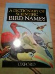 Jobling, J A - A Dictionary of Scientific Bird Names