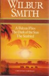 Smith, Wilbur - Omnibus. Bevat : A falcon flies, The dark of the sun en The sunbird