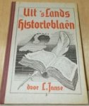 Janse, L. - Uit 's lands historieblaen