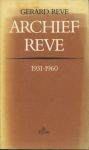 Reve, gerard - Archief Reve. 1931-1960