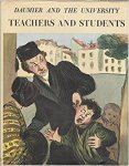 PICARD, Raymond - Daumier and the university Teachers and students