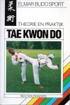 Thoutenhoofd Rien - Taekwondo, theorie en praktijk, instructieboek met illustraties