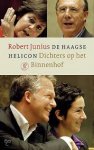 Junius, Robert - De Haagse Helicon. Dichters op het Binnenhof