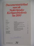 Schram Dr.P.L. + redactie - Documentatieblad v.d. Nederlandse Kerkgeschiedenis na 1800