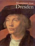 Marx H. ,Rosenthal N. & Treves C.(ds1272) - Masterpieces from Dresden , published on the occasion of the exhibition , March- June 2003