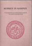 Wiekeraad, P. [in een bewerking van Drs. P.E.G. Wiekeraad] - Kerken in Kampen. De geschiedenis van de Hervormde gemeente van Kampen en Kampereiland