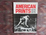 Carey, Frances; Griffiths, Antony. - American Prints, 1879 - 1979.