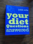 Wills, Judith - Your Diet Questions Answered