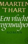 Maarten 't Hart - Een vlucht regenwulpen / druk 1