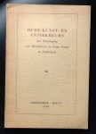 Aalderink, Jac. (voorzitter) - OUDE KUNST- EN ANTIEKBEURS der Vereeniging van Handelaren in Oude Kunst in Nederland Prinsenhof - Delft 1949