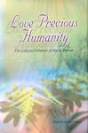 Kennedy, Kayt (editor) - Love precious humanity; the collected wisdom of Harry Palmer