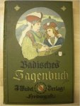 J. (Hrsg.) Waibel - Badisches Sagenbuch