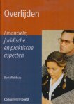 Wolthuis, Bert - Overlijden - Financiele, juridische en praktische aspecten