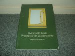 Schreurs, Jeanine - Living with less: Prospects for Sustainability