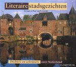 Zonneveld, Peter van - LITERAIRE STADSGEZICHTEN - Dichters en schrijvers over Nederland