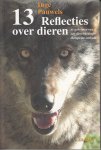 Pauwels, Inge - 13 reflecties over dierengedrag. De geheimen van dierengedragstherapeute onthuld.