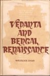 Dhar, Niranjan - Vedanta and the Bengal renaissance