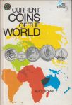 Yeoman, R.S. - Current Coins of the world - Profusely illustrated.