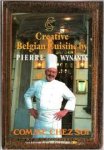 pierre wynants - Creative Belgian Cuisine By Pierre Wynants: Comme Chez Soi (Hardcover)
