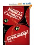 Eschbach, Andreas - Ausgebrannt