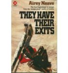 Neave, Airey - They Have Their Exits - The Best Selling Escape Memoir of World War Two