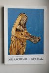 Grimme, Ernst Gunther - Achener Domschatz  mit einer Einfuhrung von Erich Stephany