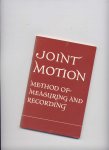  - Joint Motion - Method of Measuring and Recirding