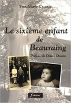 Yves-Marie Charue - Le sixième enfant de Beauraing