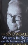 Schroeder, Alice - The Snowball/Warren Buffett and the Business of Lifde