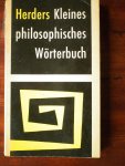  - Herders kleines philosophisches Wörterbuch