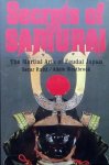 Ratti, Oscar. / Westbroek, Adele - Secrets of the Samurai. A Survey of the Martial Arts of Feudal Japan.