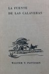 Pattison, Walter T. - La Fuente De Las Calaveras
