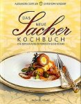 Gurtler , Alexandra . & Christoph Wagner . [ isbn 9783854313502 ] - Das Neue Sacher Kochbuch . ( Die zeitgemasse Ostereichische kuche . )