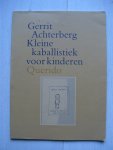Achterberg, Gerrit - Kleine kaballistiek voor kinderen.