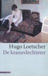 Loetscher, Hugo - De kransvlechtster