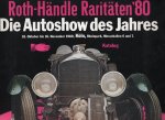  - Roth-Händle Raritäten '80; Die Autoshow des Jahres