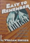 Zinsser, William Knowlton - Easy to Remember / The Great American Songwriters and Their Songs for Broadway Shows and Hollywood Musicals